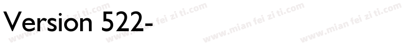 Version 522字体转换